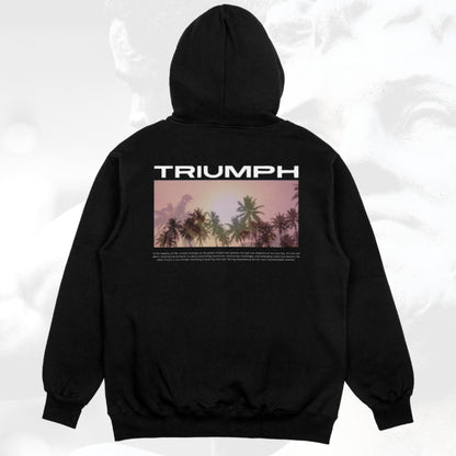 "TRIUMPH" HOODIE